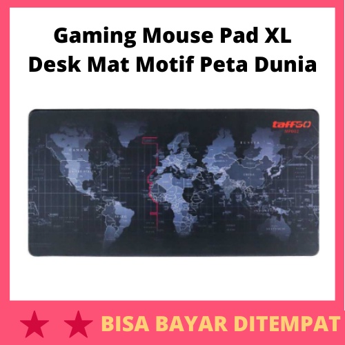 Gaming Mouse Pad XL Desk Mat Motif Peta Dunia / Alas Tatakan Bawahan Mouse Mos Keyboard Pad Laptop L