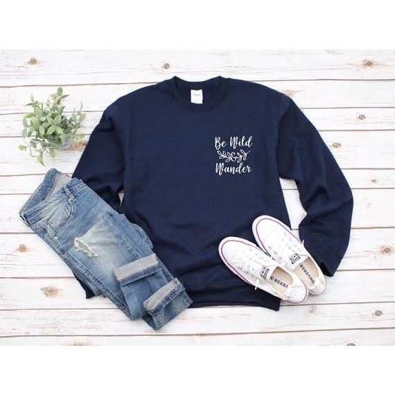 SWEATER UNISEX CASUAL BE WILD WANDER FLEECE TEBAL HALUS MURAH TERBARU'