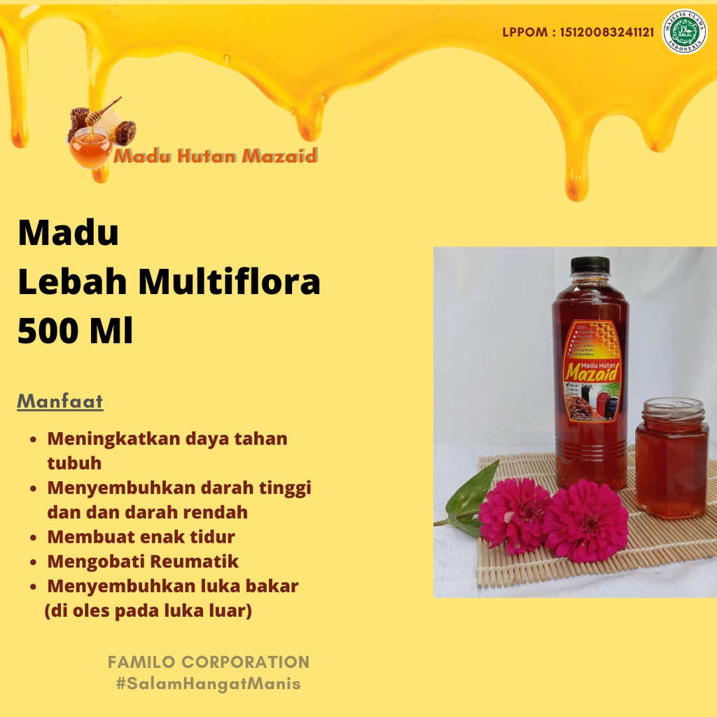 

MADU HUTAN MAZAID VARIAN LEBAH MULTIFLORA KEMASAN 500 ML