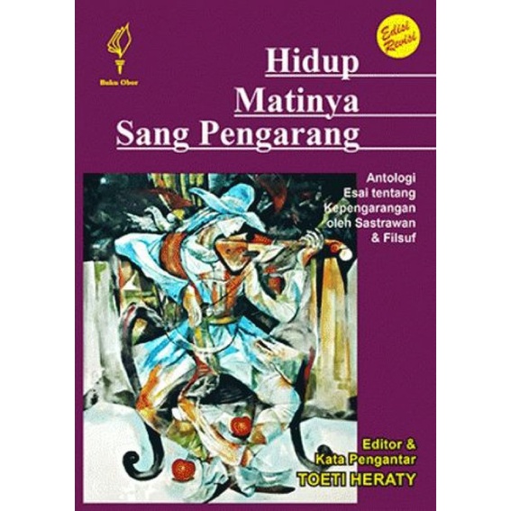 Esai Hidup Matinya Sang Pengarang (edisi revisi)