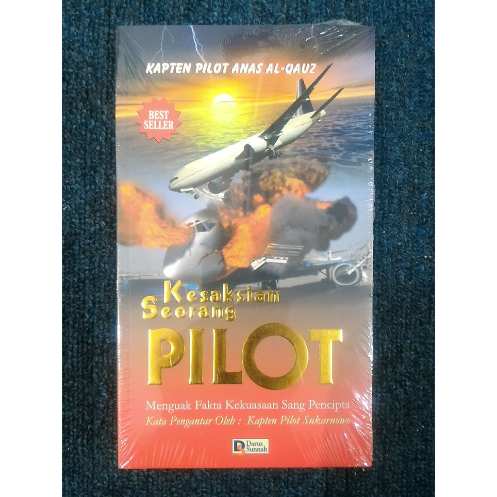 KESAKSIAN SEORANG PILOT - Kapten Pilot Anas Al-Qauz
