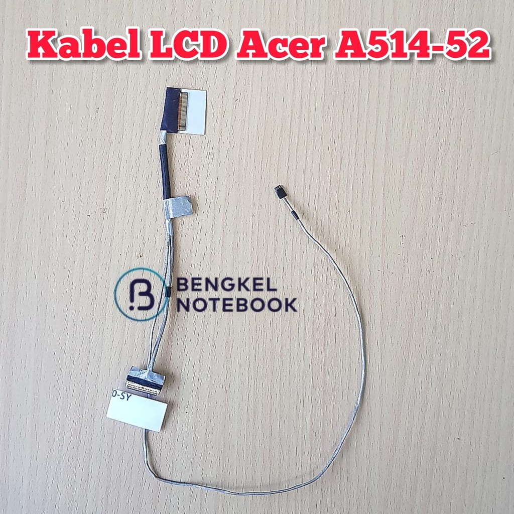 Kabel LCD Fleksibel LVDS Acer A514-52 A514-54 A514-53 NB8513_EDP_CABLE HQ21310316000 NB8513 S40-51 N19H2