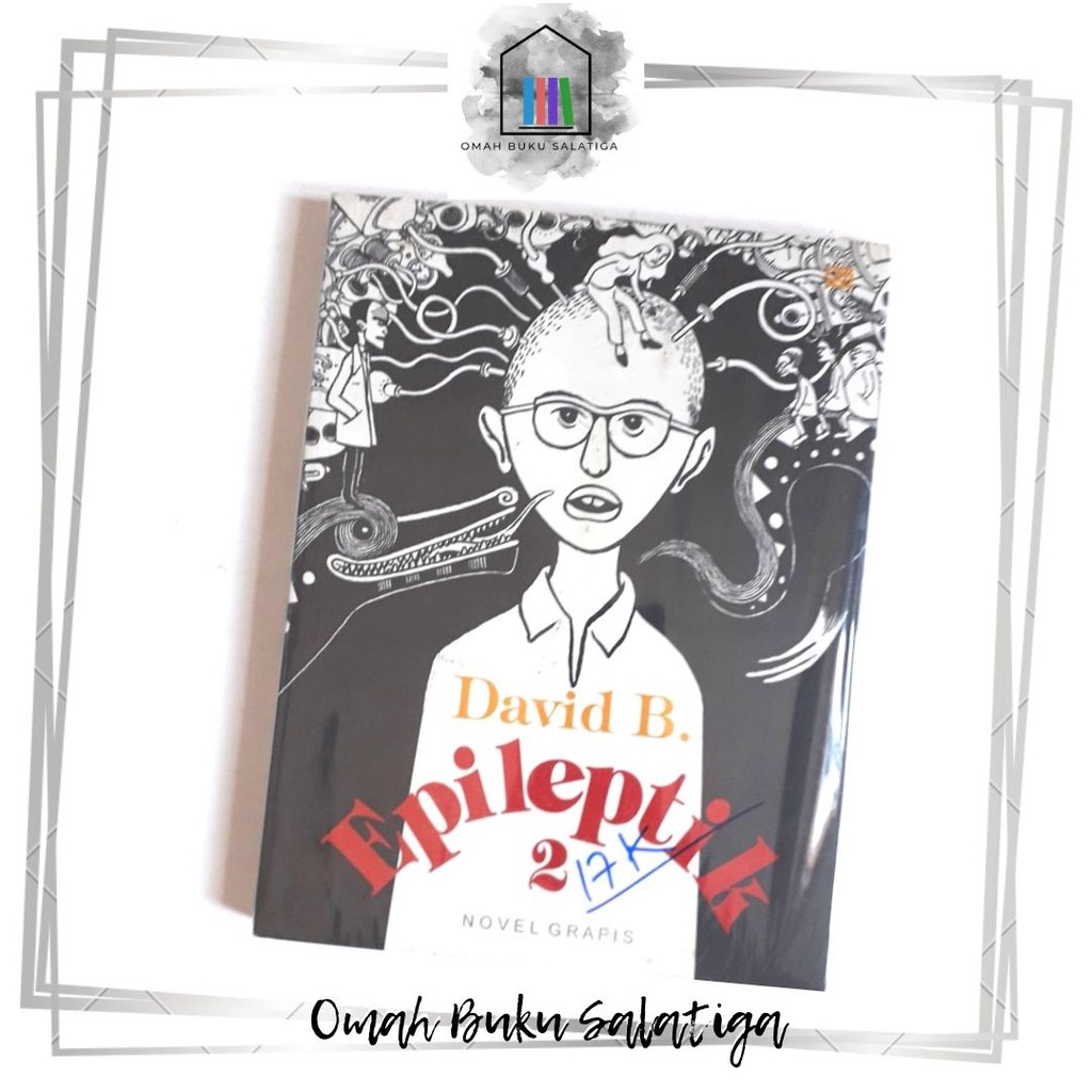 novel grafis - EPILEPTIK 2 oleh DAVID B.