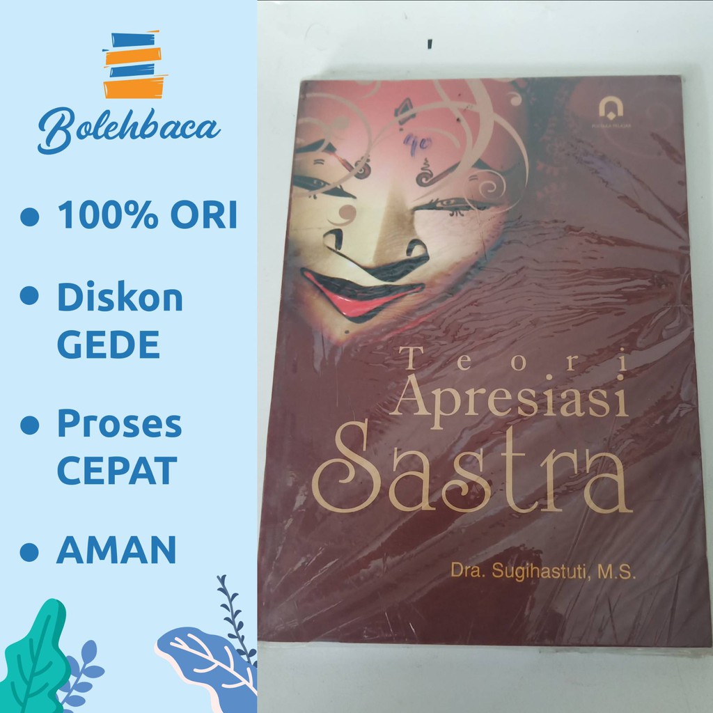

Teori Apresiasi Sastra oleh Sugihastuti - Pustaka Pelajar