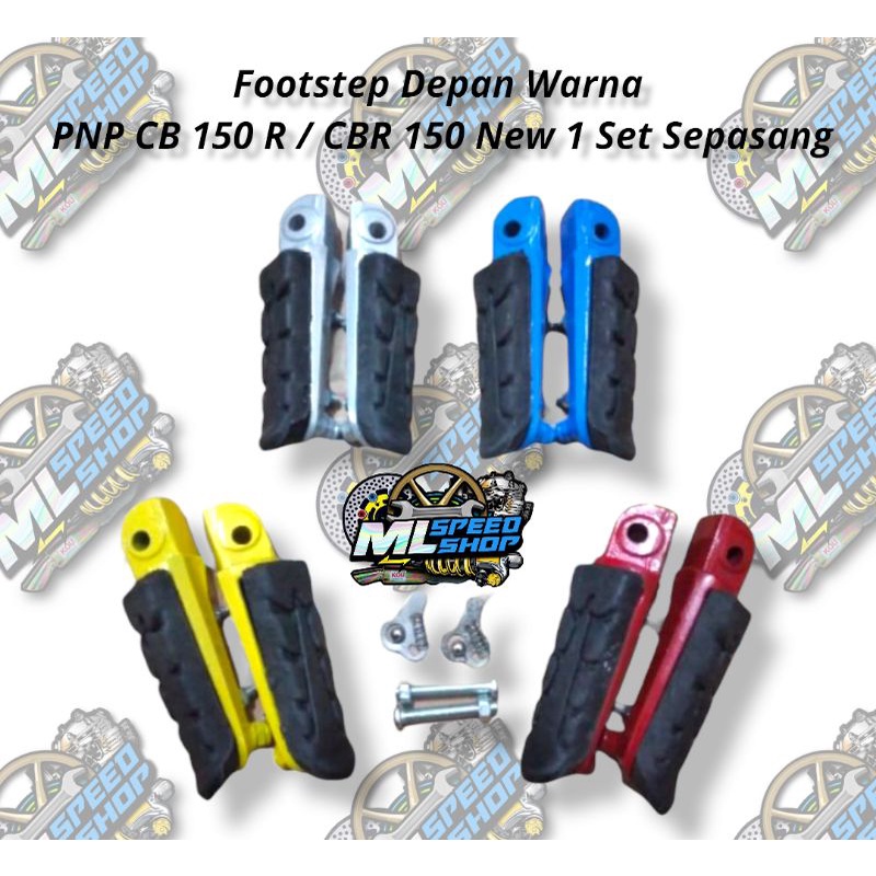 Footstep depan CBR 150 R Pijakan kaki depan CBR 250 R CB 150 R led CB CBR 150 OLD