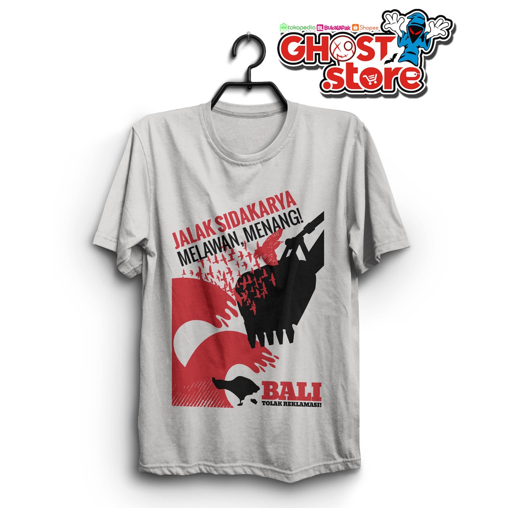 Kaos - Tshirt Bali tolak reklamasi 08