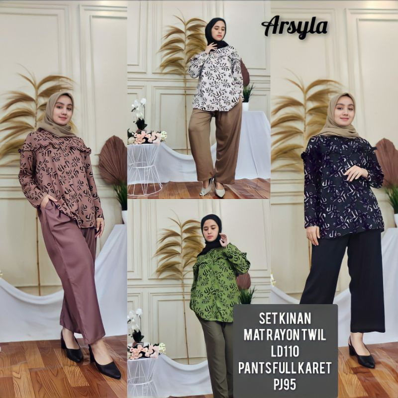 SET KINAN BY ARSYLA//ONESET ARSYLA//SET ANDIN KOMBINASI//SET WANITA DEWASA RAYON TWILL