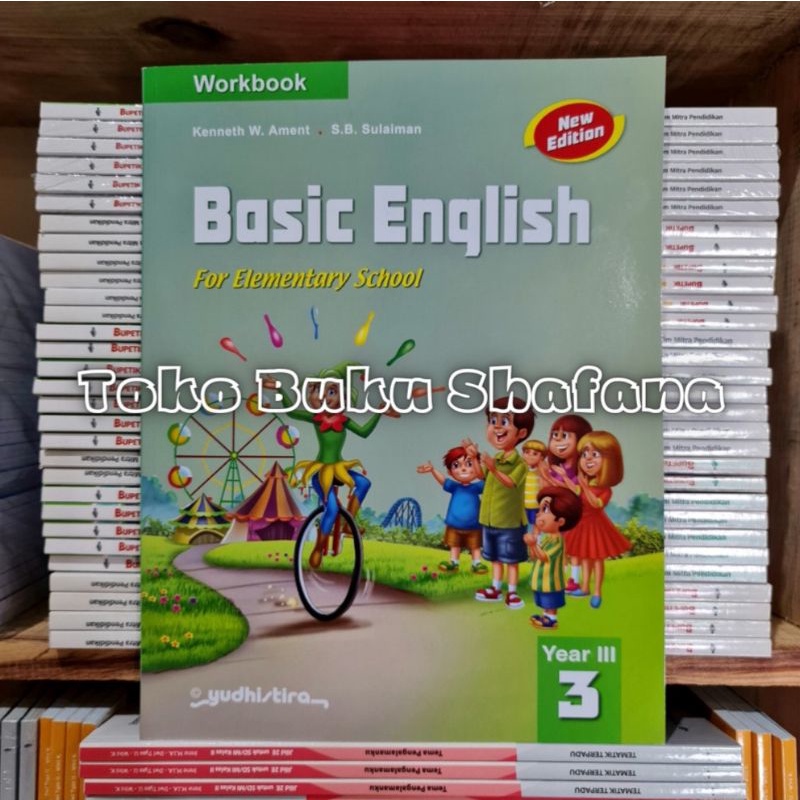 WORKBOOK BASIC ENGLISH NEW EDITION KELAS 1 2 3 4 5 6 SD/MI YUDHISTIRA