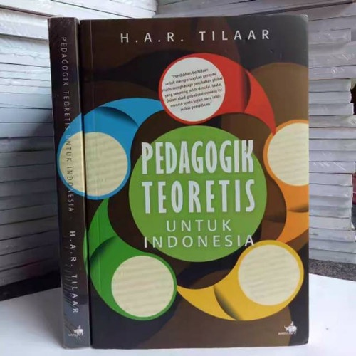 Buku Pedagogik Teoretis untuk Indonesia - H.A.R Tilaar