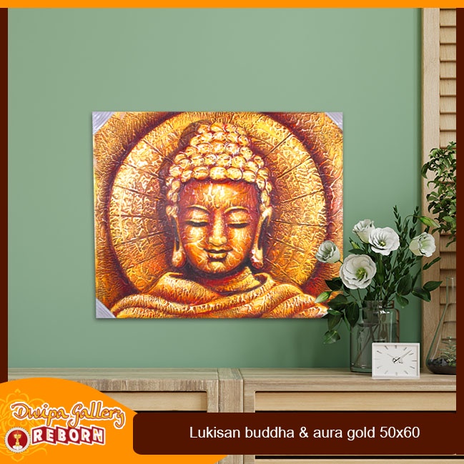 Lukisan Buddha &amp; Aura Gold 50x60