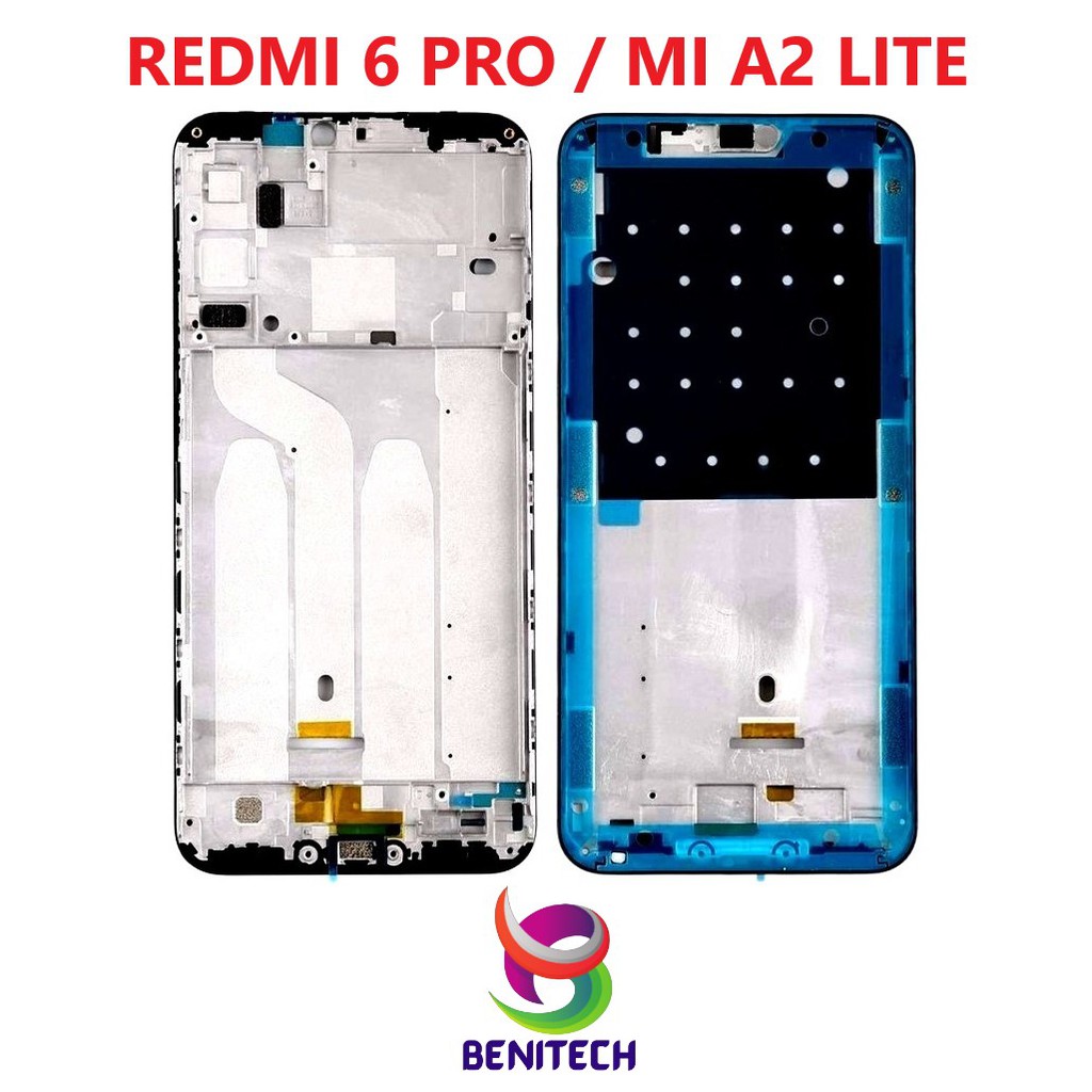 FRAME LCD XIAOMI REDMI 6 PRO / MI A2 LITE ORIGINAL ~ TULANG TENGAH ~ TATAKAN LCD ~ BEZZEL ~ BENITECH
