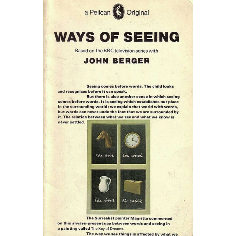 WAYS OF SEEING JOHN BERGER