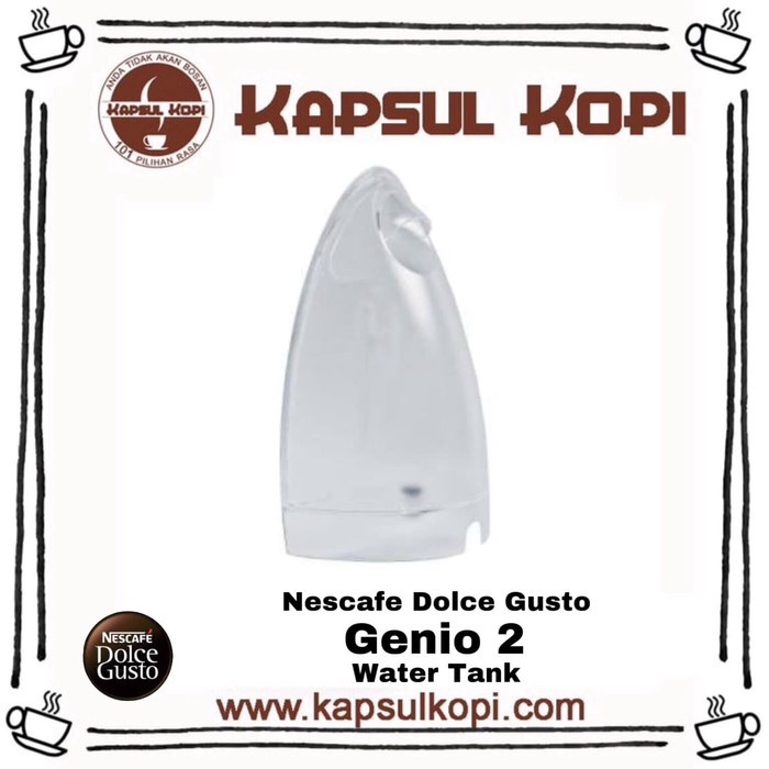 Kopi - Water Tank Genio Nescafe Dolce Gusto Mesin Kapsul Original Sparepart