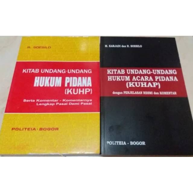 BUKU HUKUM KUHP & KUHAP OLEH R. SOESILO