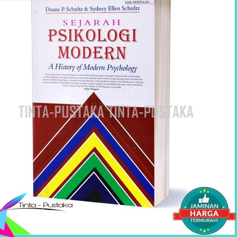 Bagus Sekali. Sejarah Psikologi Modern A History Of Psychology Edisi 10 - Duane P. Schultz //,.,./