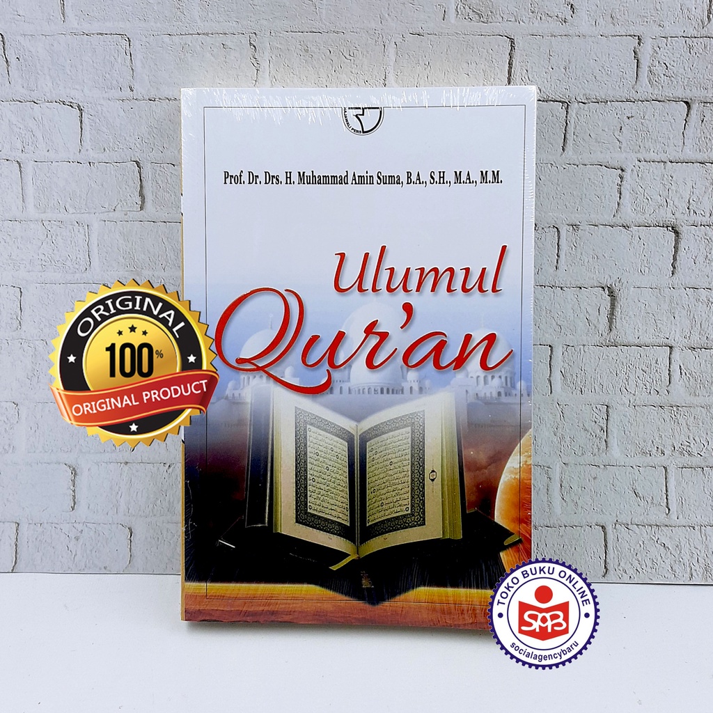 Ulumul Quran Qur'an - Muhammad Amin Suma