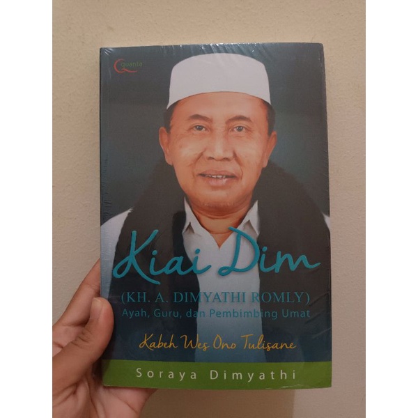 KIAI DIN (KH. A. DIMYATHI ROMLY) - SORAYA DIMYATHI