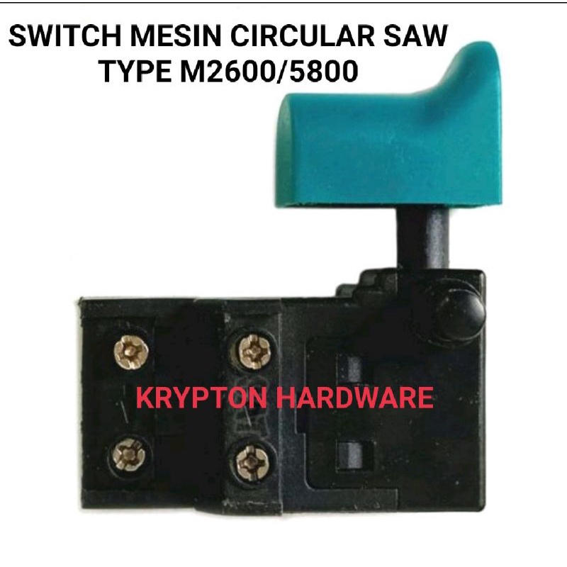 SWITCH / SAKLAR  MESIN CIRCULAR SAW TYPE M2600/5800 NRT-PRO ORIGINAL PART