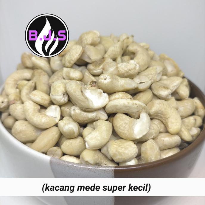 

TERBAIK KACANG MEDE SUPER KECIL 100GR PENGIRIMAN CEPAT