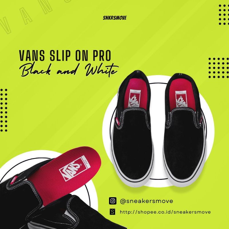 #saleenak
Vans Slip On Pro Black White Original
