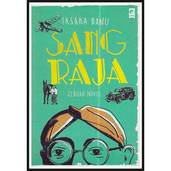 IKSAKA BANU - SANG RAJA