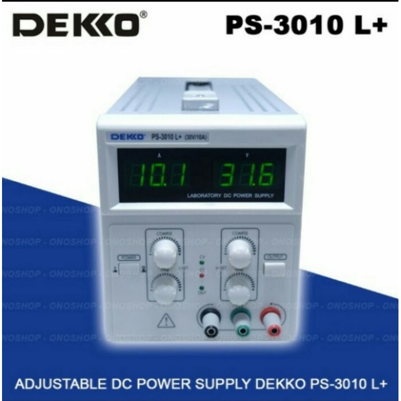 Power Supply DEKKO ORI PS 3010 L+ 30V 10A Adjustable DC