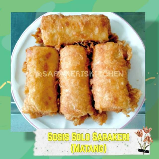 

Sosis Solo Sarakeri ( Matang )1 pack isi 5