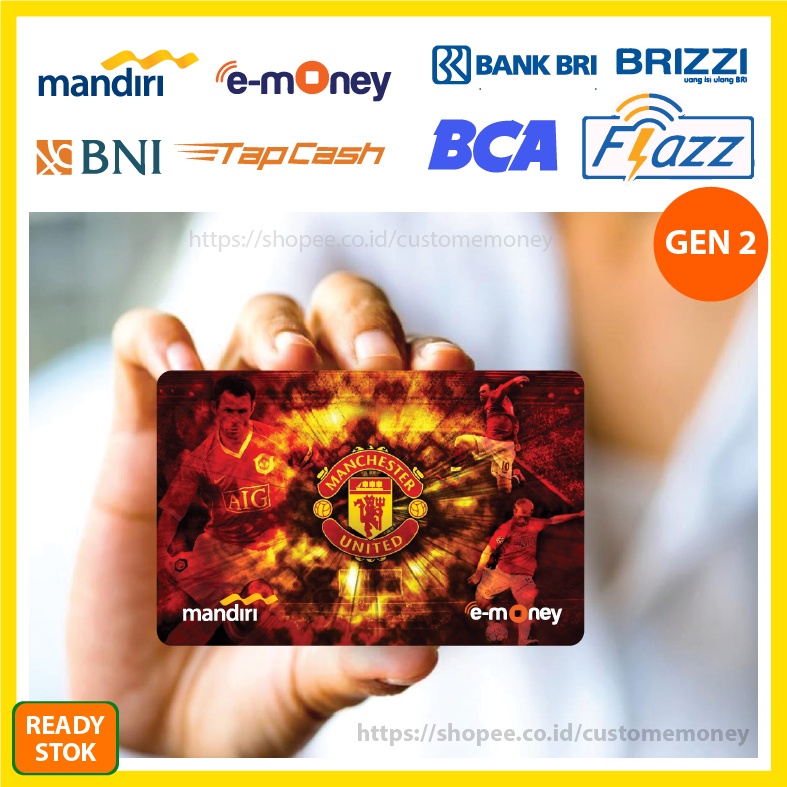 KARTU EMONEY CLUB BOLA MANCHESTER UNITED FC EMONEY MANDIRI FLAZZ BCA GEN 2 TAPCASH BNI BRIZZI 1 SISI