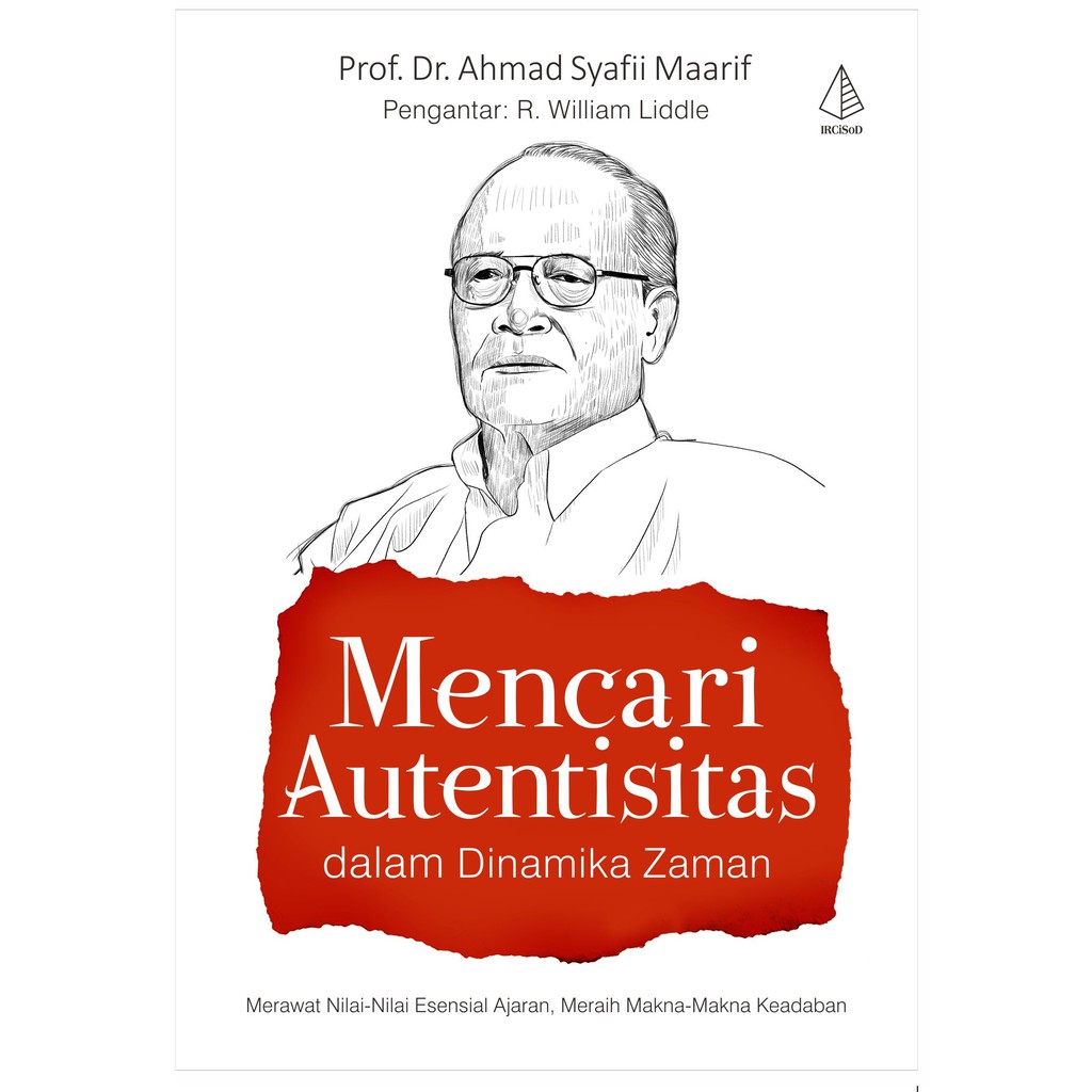 

Buku Mencari Autensitas dalam Dinamika Zaman - IRCISOD
