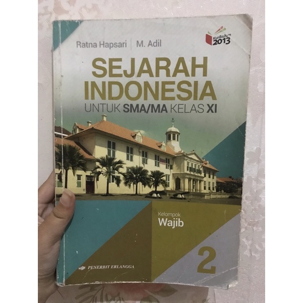 

BUKU PAKET SEJARAH KELAS 11 KELOMPOK WAJIB (PRELOVED)