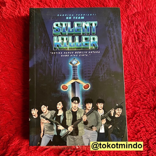 ORIGINAL Novel SILENT KILLER (Sabrina Febrianti) - Loveable