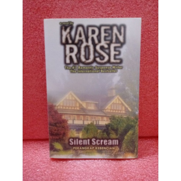 Silent Scream - Karen Rose