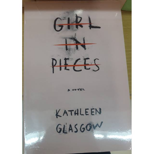 GIRL IN PIECES