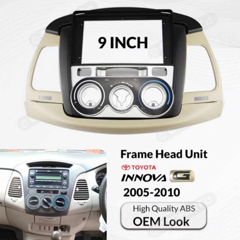 Frame 9 inch INNOVA Type G 2005 - 2010 Frame Head Unit Android Innova 2005 - 2010 Type G