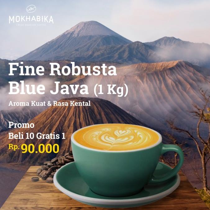 

Produk Unggulan] Mokhabika Biji Kopi Fine Robusta Blue Java 1000 Gr