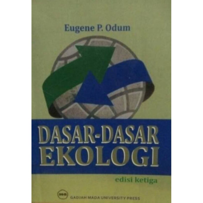 Dasar dasar ekologi by Eugene P. odum