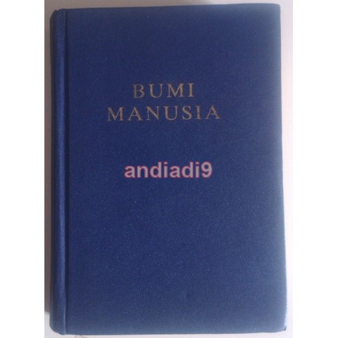 BUMI MANUSIA PRAMOEDYA ANANTA TOER 1980 ( HARDCOVER )