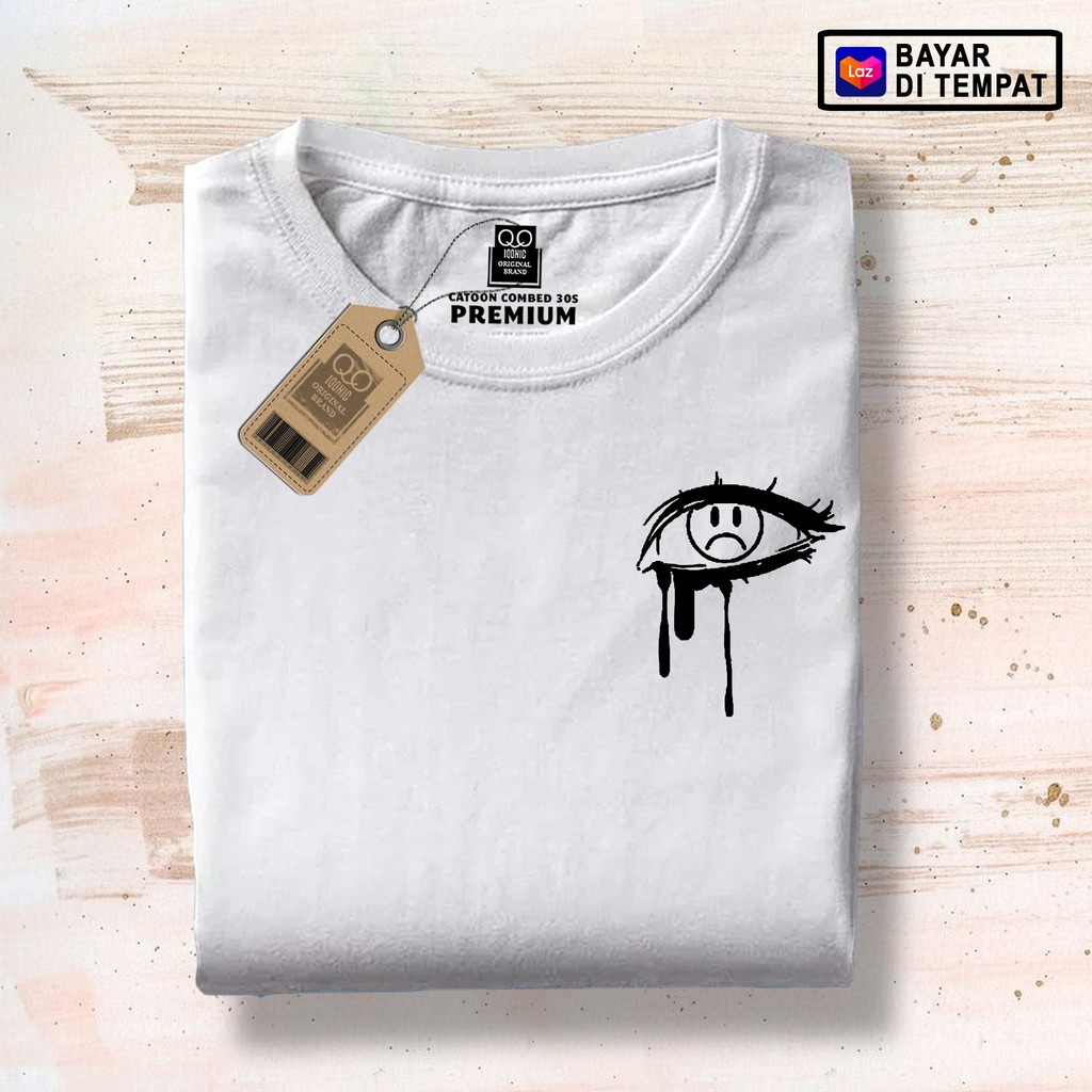 Kaos Distro Pria Eye Sad Text Premium