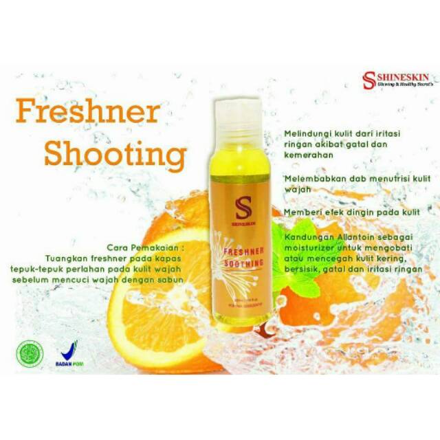 Freshner shooting Shineskin