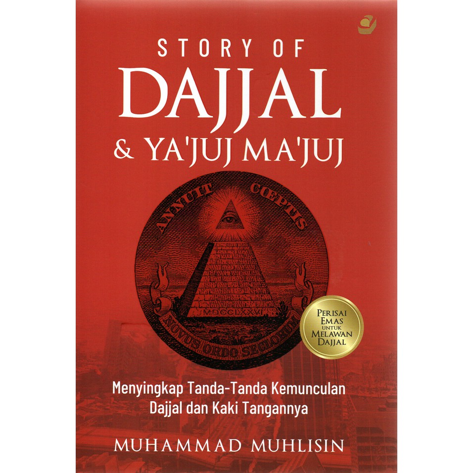 Story Of Dajjal & Yajuj Majuj - Muhammad Muhlisin