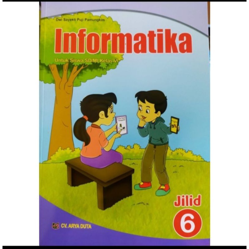 ORI buku teks informatika k13 Arya duta kelas 6 edisi revisi terbaru