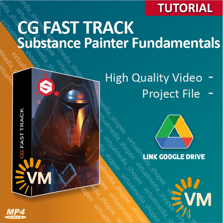 CG FAST TRACK – SUBSTANCE PAINTER  FUNDAMENTALS | DVD TUTORIAL MAHIR SUBSTANCE PAINTER