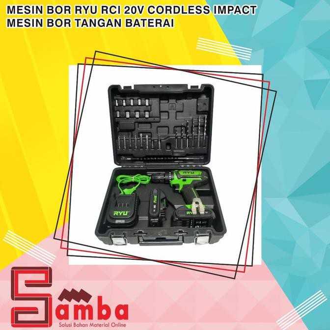 -READY- MESIN BOR RYU RCI 20V CORDLESS IMPACT / MESIN BOR TANGAN BATREI