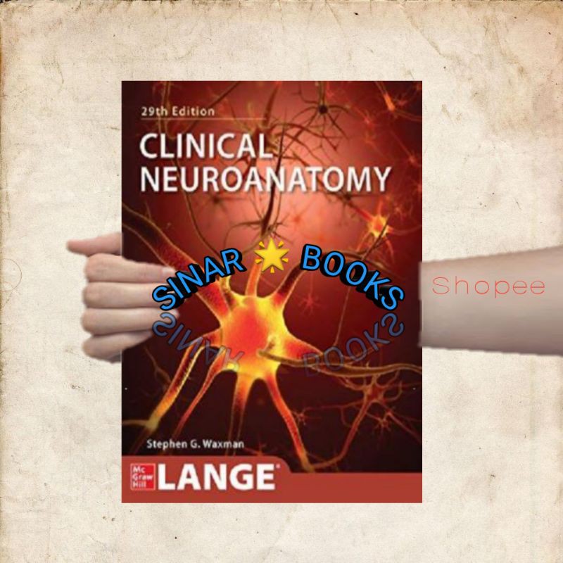 Clinical Neuroanatomy (LANGE)Stephen G. Waxman
