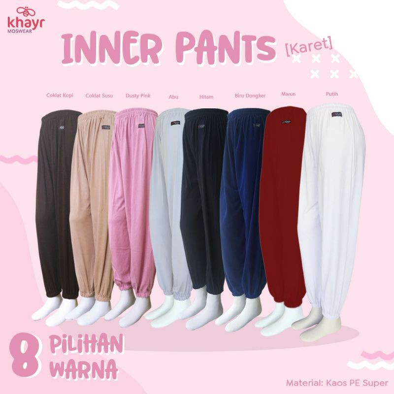 INNER PANT CELANA DALAMAN GAMIS KHAYR