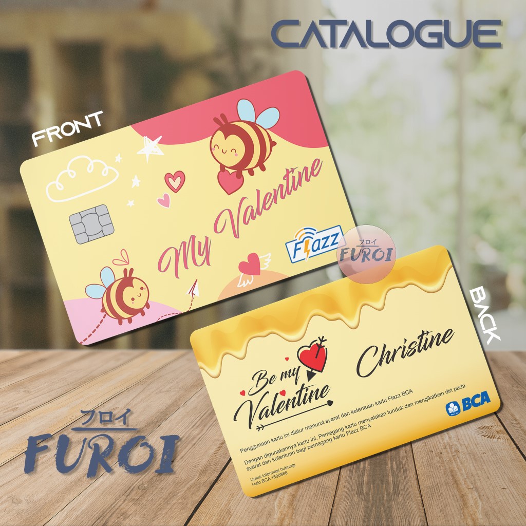 Custom Flazz BCA | Custom Emoney Mandiri | Bee My Valentine