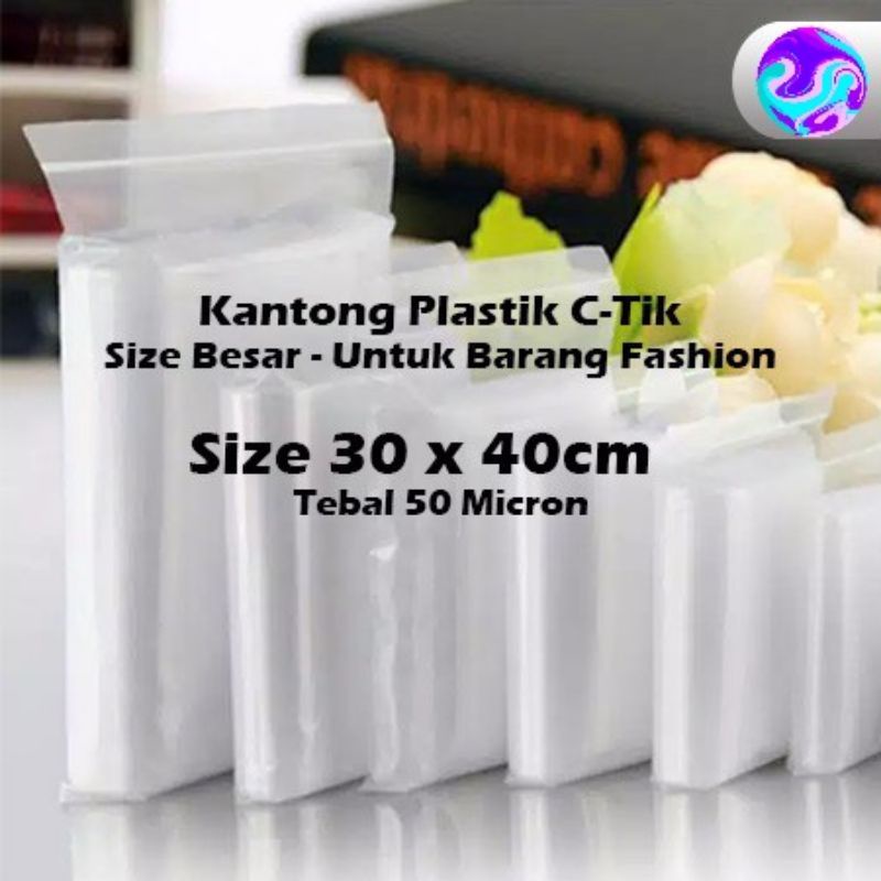 plastik klip tebal plastik ziplock cetik ctik bening transparan ukuran 30x40 05 (50 pcs)