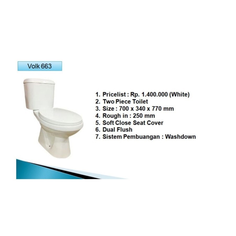 Closet duduk Volk type V 663 putih - rough in 25 cm