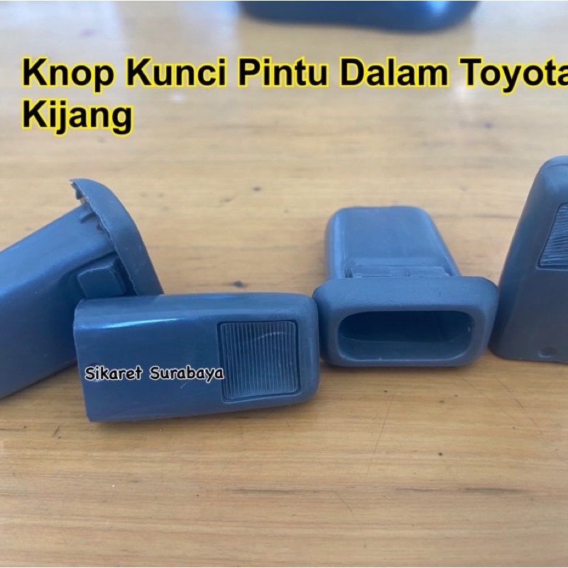 Knop Tarikan Kunci Pintu Dalam Toyota Kijang Super Kijang Grand Kapsul