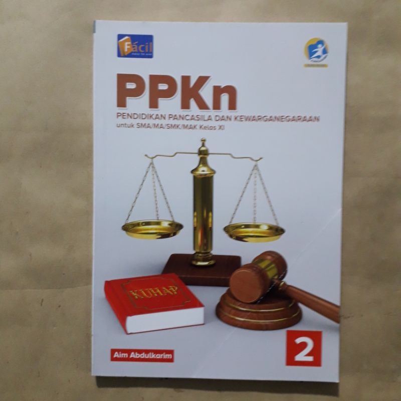 PPKn SMA MA SMK MAK Kelas 11/2/XI Facil Kurikulum 2013